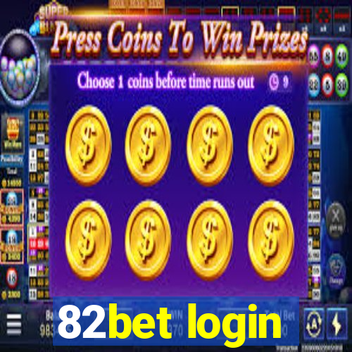 82bet login